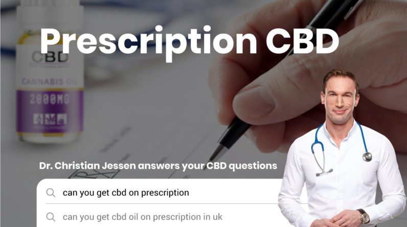 Can You Get CBD on Prescription?