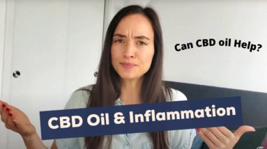 How Can CBD Oil Help With Inflammation?