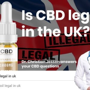 Is CBD Legal in the UK and is it Made From Cannabis?