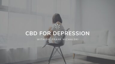 CBD for Depression with Dr. Frank Michalski